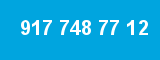 917 748 77 12